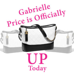 Chanel Gabrielle price increase ,Chanel price Increase 2018