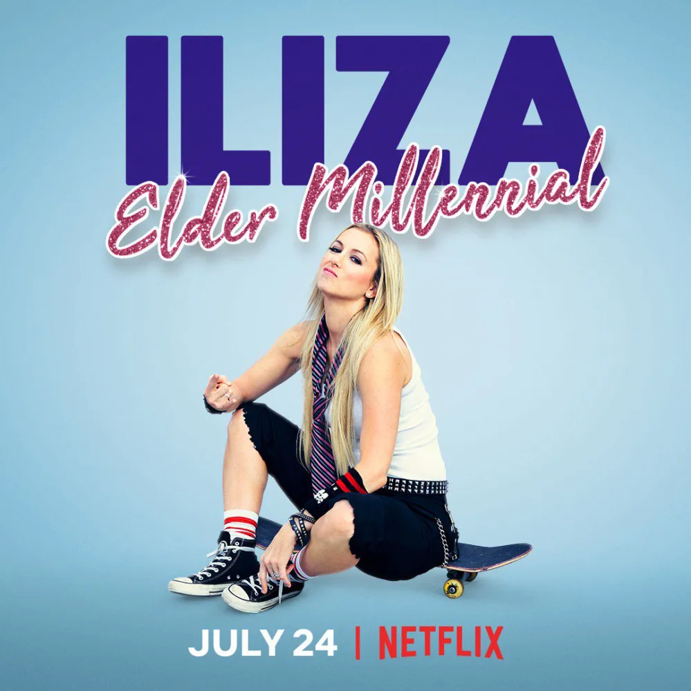 Iliza: Elder Millennial