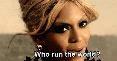 Who Run The World Beyonce