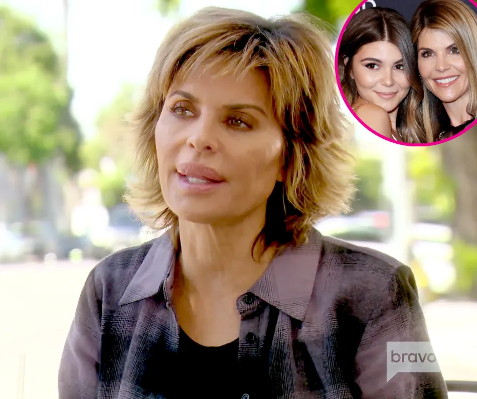 Lisa Rinna Throws Shade at Lori Loughlin and Olivia Jade Giannulli Over College Scandal p