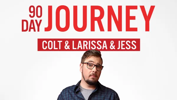 Colt 90 Day Journey Shows Every Moment 90 Day Fiance Couples Stories