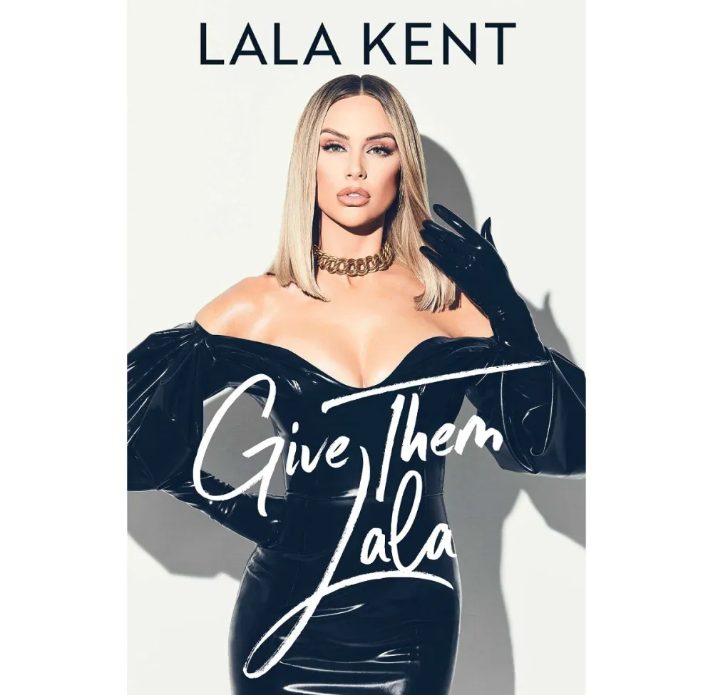 Lala Kent Give Them Lala Book Cover