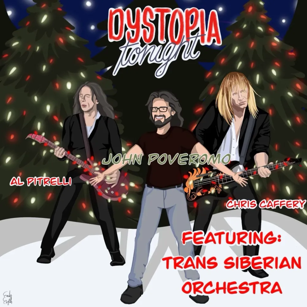 Trans-Siberian Orchestra&rsquo;s Al Pitrelli and Chris Caffery Appear on 100th Episode of John Poveromo&rsquo;s &lsquo;Dystopia Tonight' Podcast