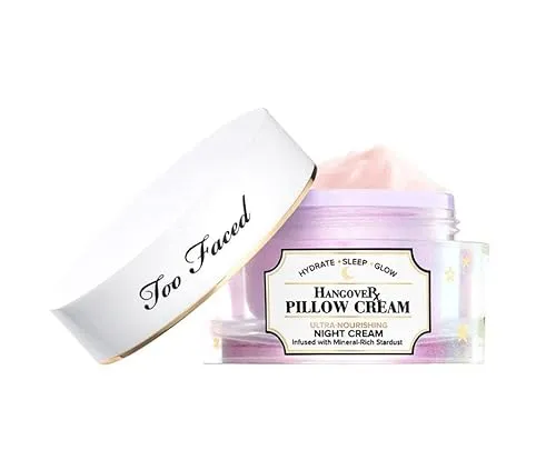 Best for Skin Texture: Too Faced Hangover Pillow Cream Ultra-Nourishing Night Cream