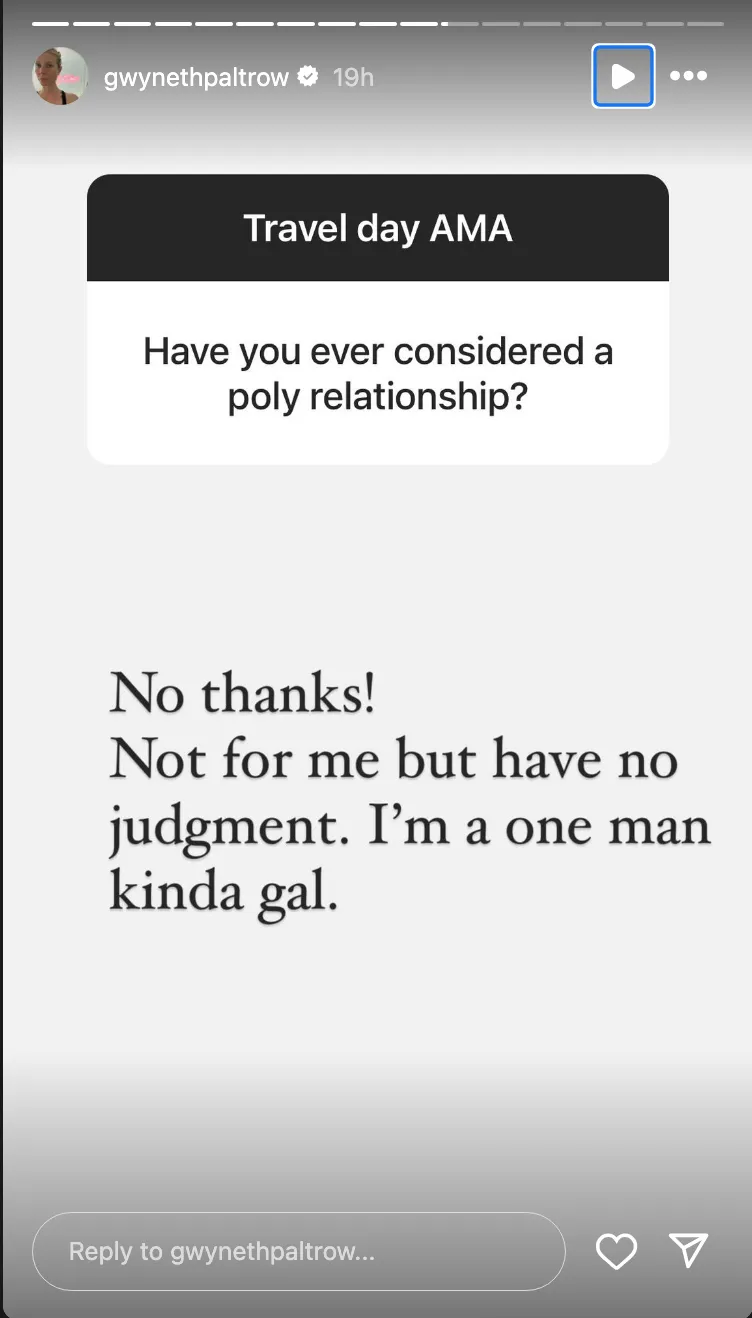 Gwyneth Paltrow Couldnt Be in a Poly Relationship