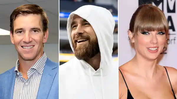 Eli Manning Refuses to Text Travis Kelce to Help His Daughters Meet Taylor Swift
