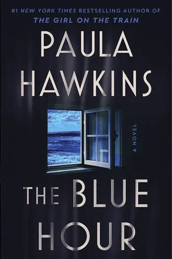 Spooky October 2024 Releases to Read on Halloween From Classic Thrillers to Murder Mysteries The Blue Hour by Paula Hawkins 402
