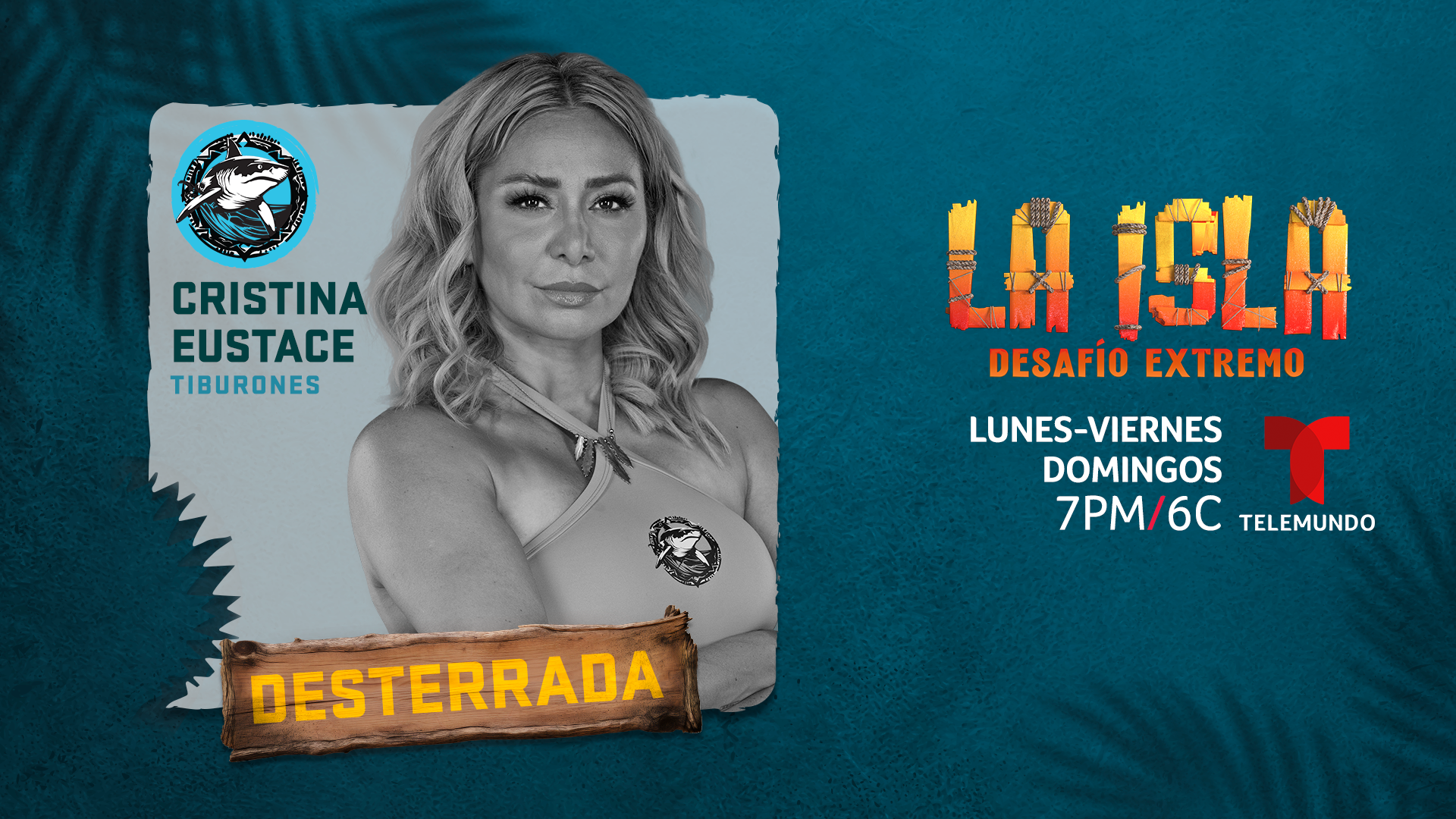 Cristina Eustace 'La Isla: Desafío Extremo'