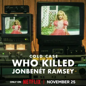 Which of JonBenet Ramseys Family Members Did And Didnt Take Part in New Doc About Her Murder