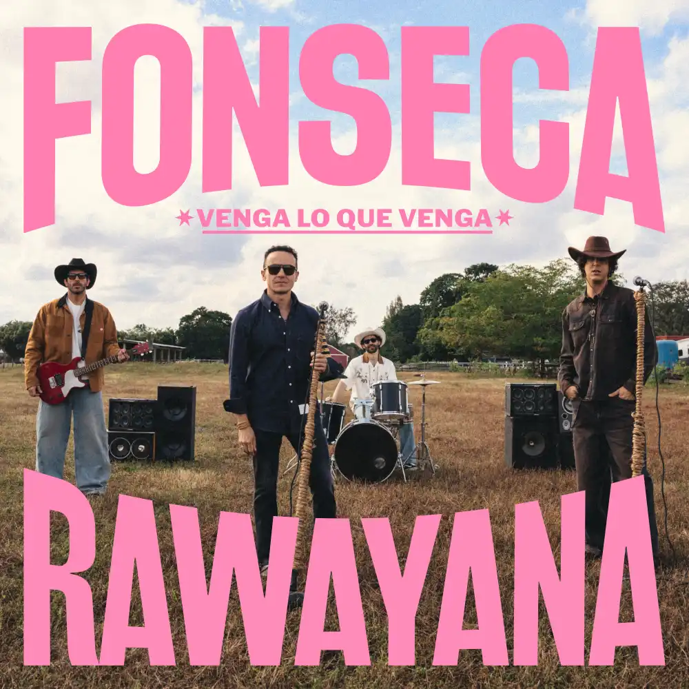 Venga lo que venga - Fonseca y Rawayana