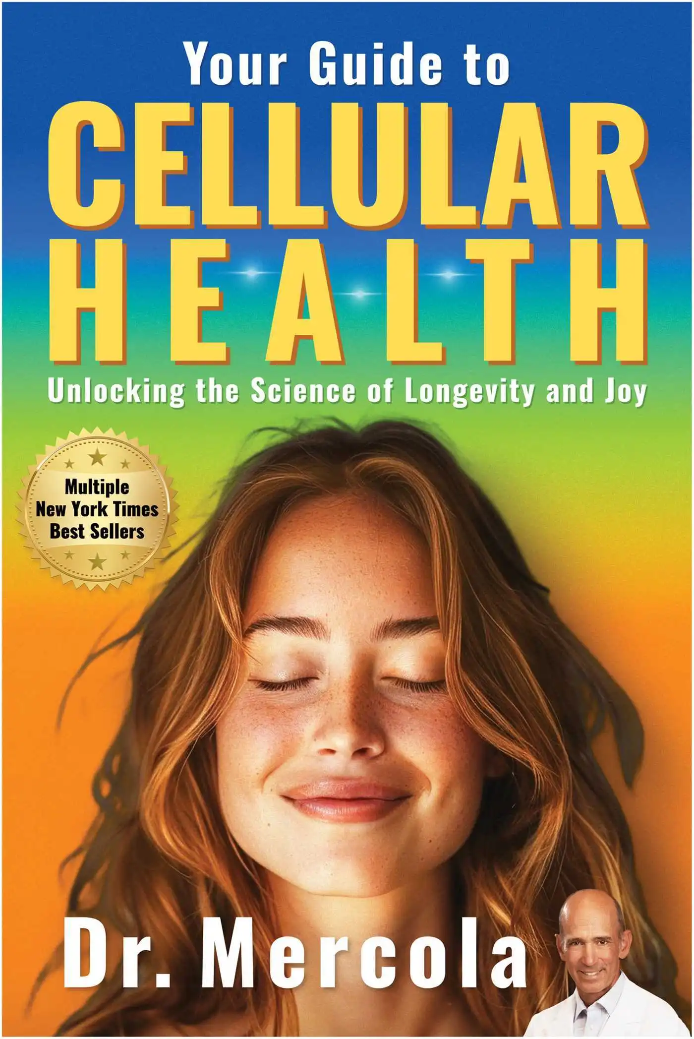 The Unified Theory of Cellular Health Book Cover