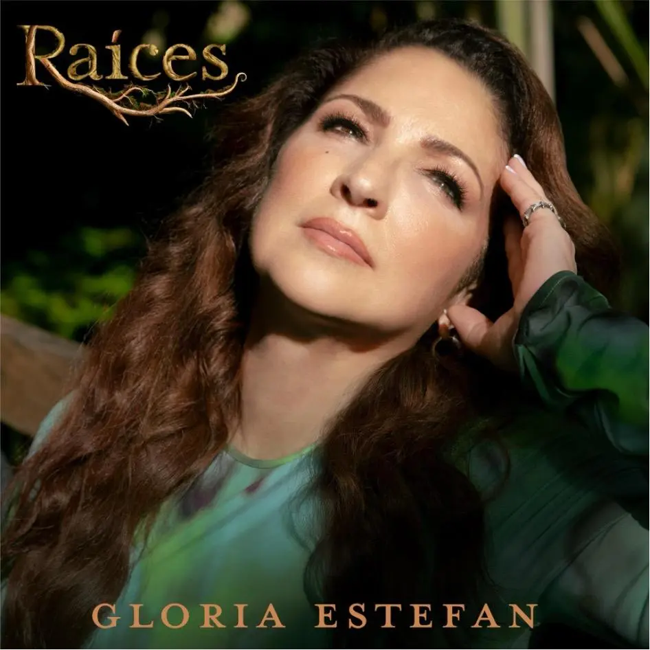 Gloria Estefan lanza su sencillo Raíces