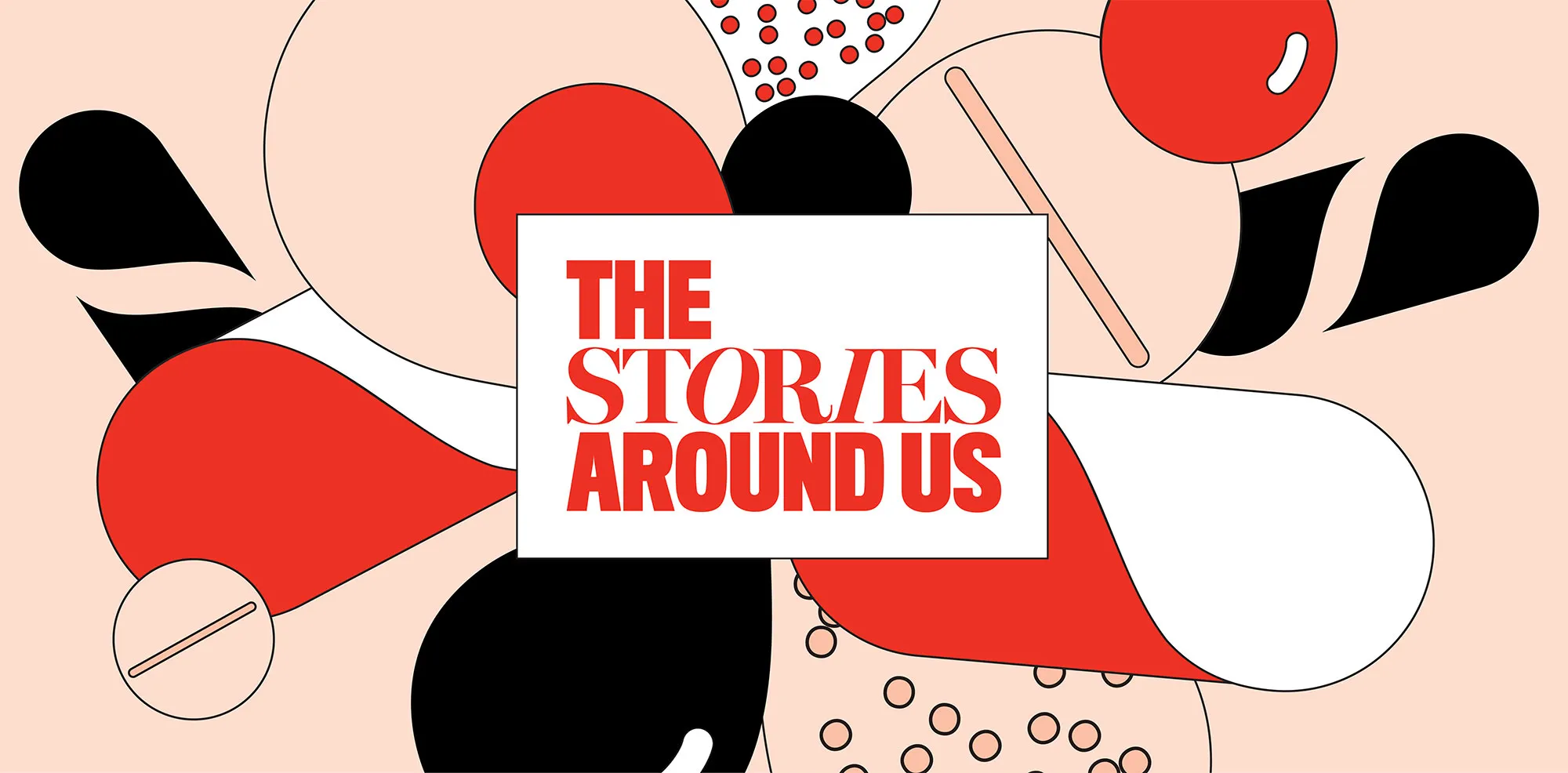 The Stories Around Us Graphic