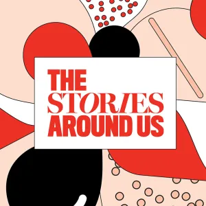 The Stories Around Us Graphic