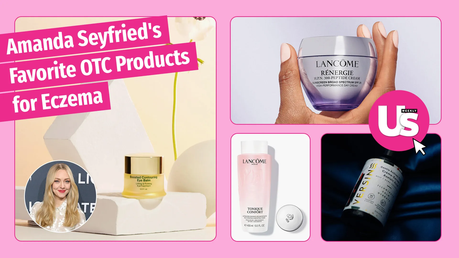 Amanda Seyfried Skincare