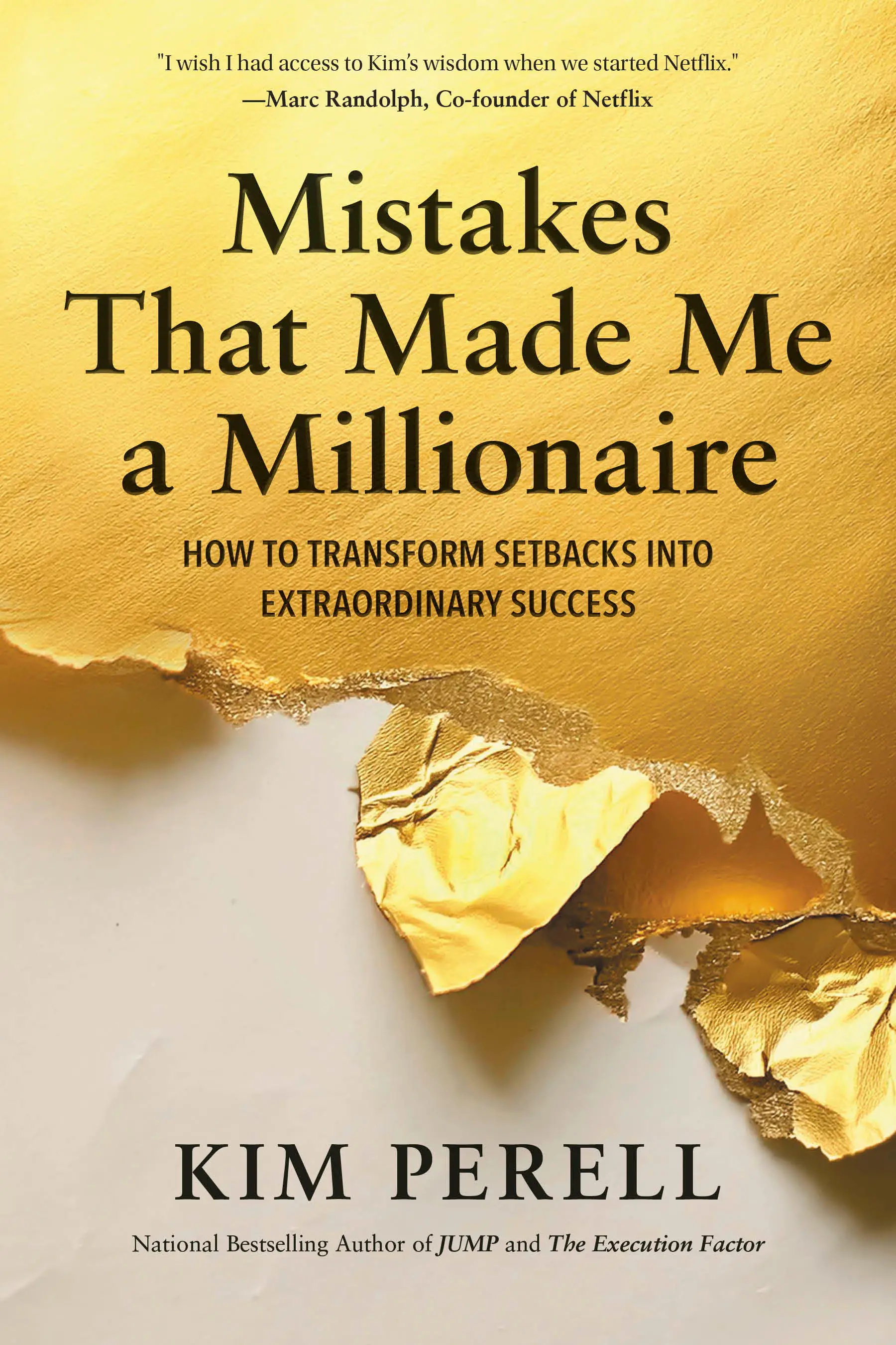 Mistakes That Made Me a Millionaire by Kim Perell