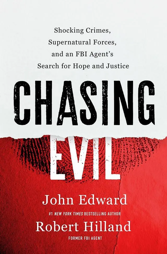 John Edward on Chasing Evil Photo credit St Martin s Publishing Group p