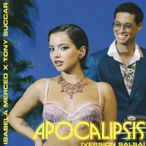 Apocalipsis, el nuevo tema de Isabela Merced y Tony Succar