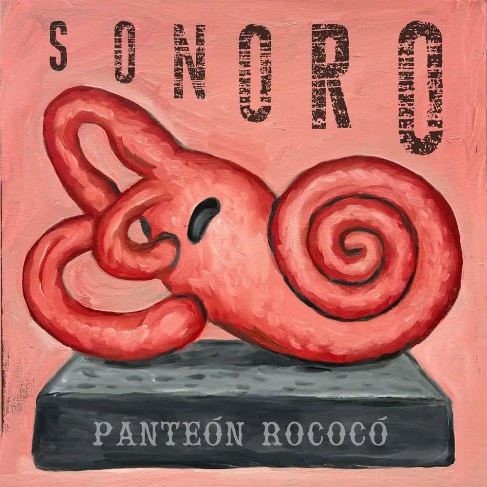 &Aacute;lbum Sonoro de Pante&oacute;n Rococ&oacute;