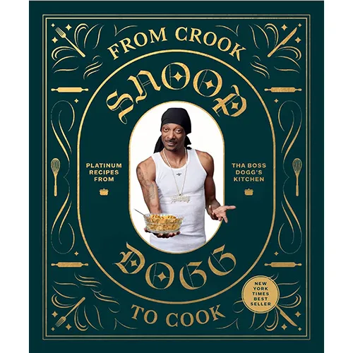 From Crook to Cook: Snoop Dogg Cookbook