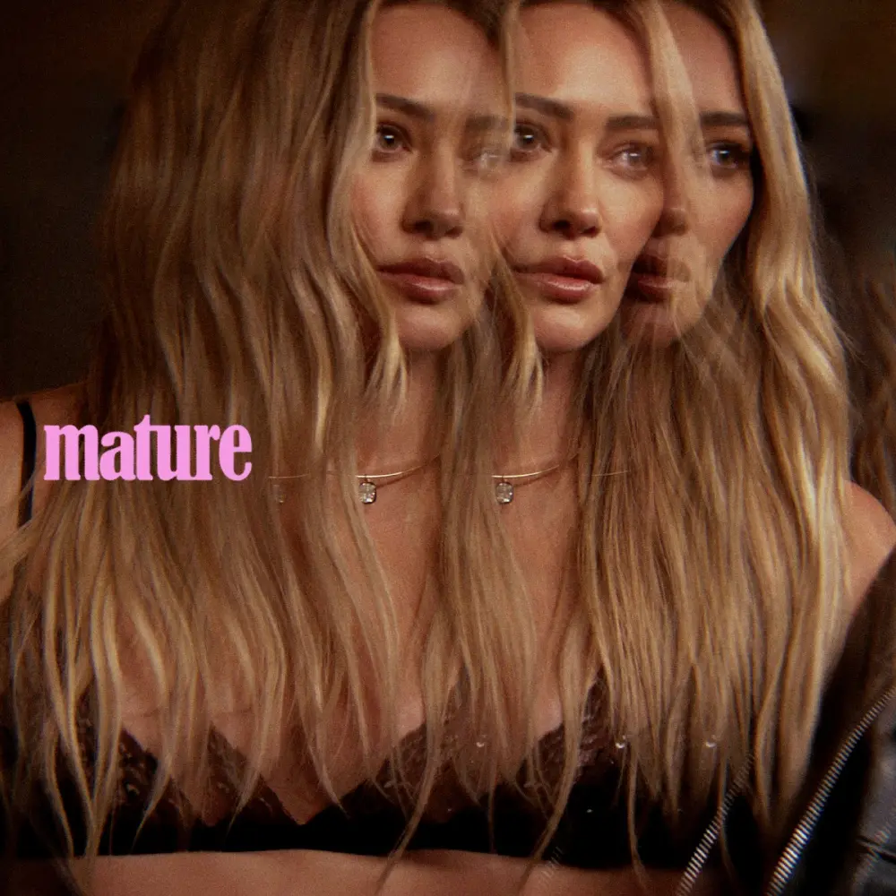 Hilary Duff Announces 1st New Single in 10 Years HD_Mature_Cover