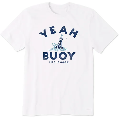 Life Is Good Yeah Buoy T-Shirt