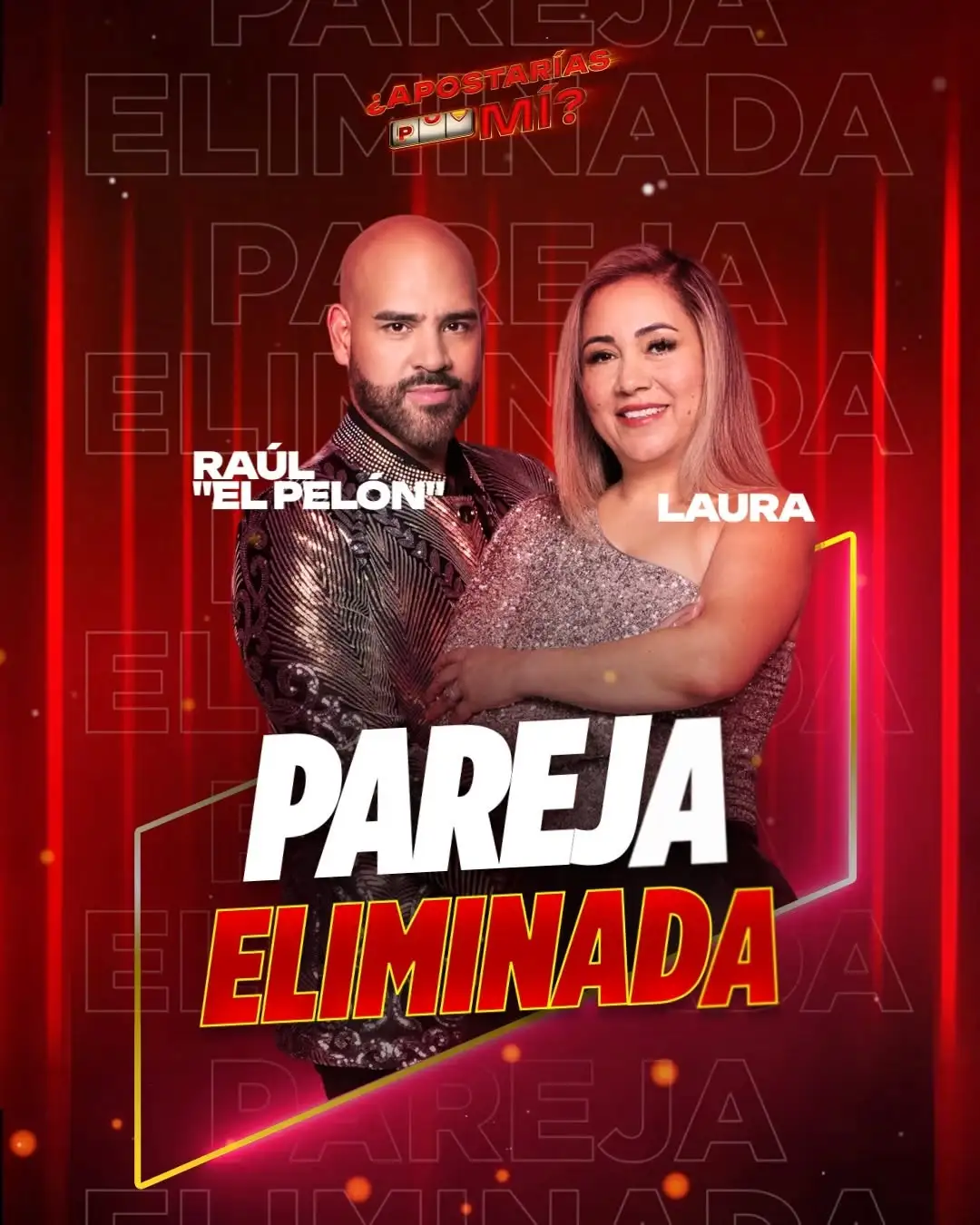 Raúl "El Pelón" y Laura Molinar en 'Apostarías por mí'.