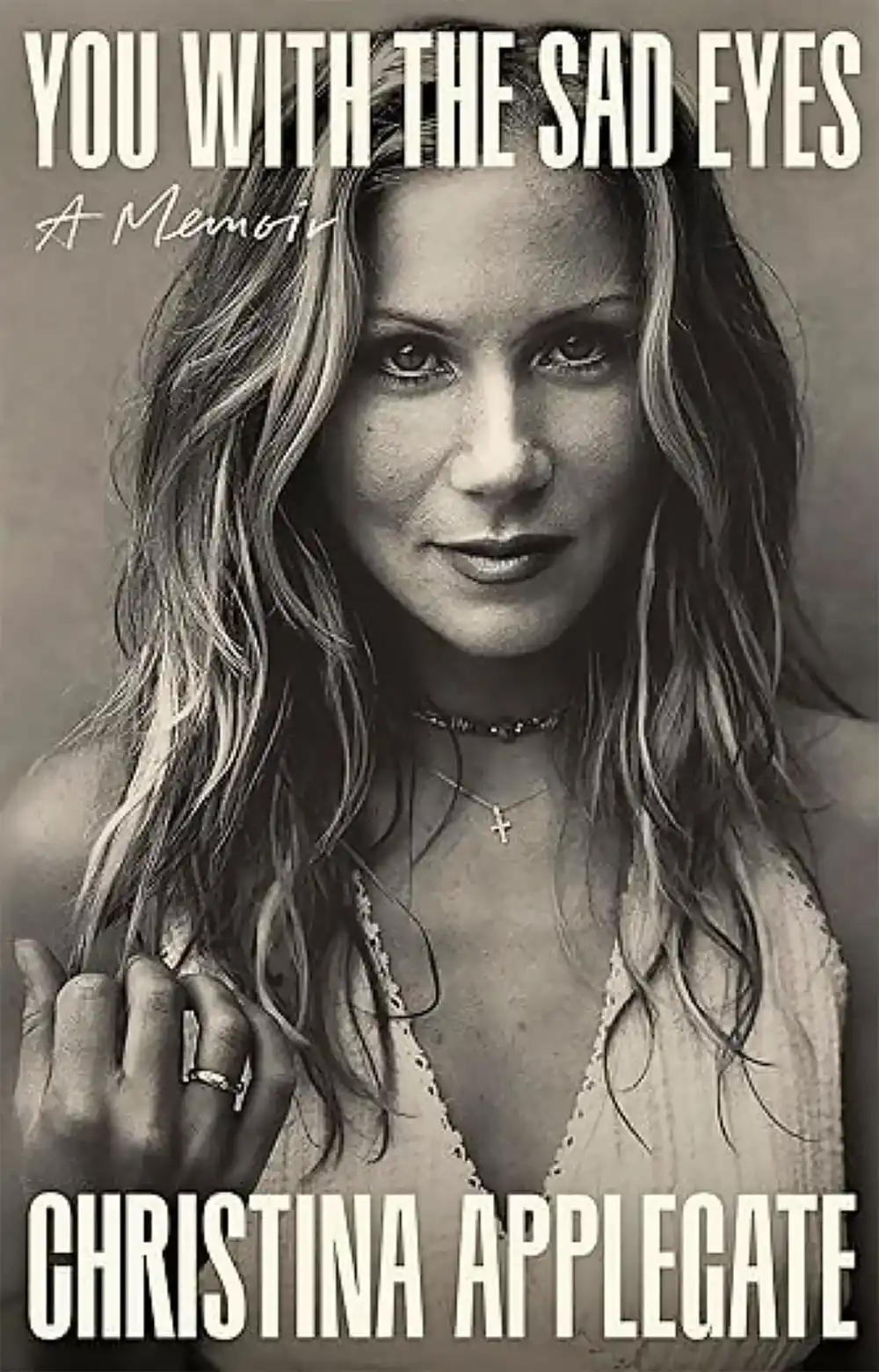 You with the Sad Eyes Christina Applegate