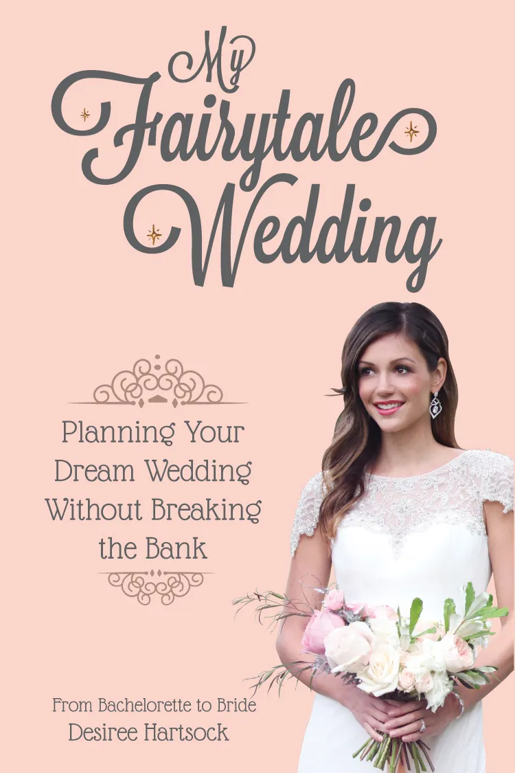 Desiree Hartsock's 'My Fairytale Wedding'